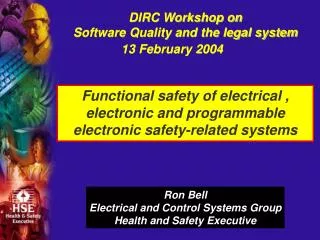 DIRC Workshop on Software Quality and the legal system 13 February 2004