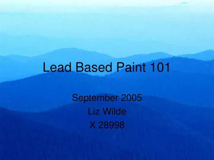 lead based paint 101