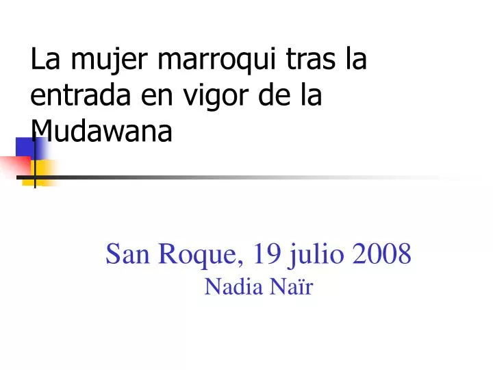 la mujer marroqui tras la entrada en vigor de la mudawana