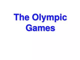 The Olympic Games: A History researched and compiled by Martin S. Fisher Edited by Sarah Cushion and Dennis Roscoe