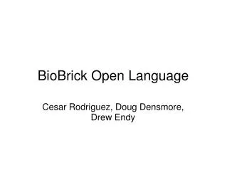 BioBrick Open Language
