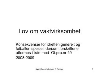 lov om vaktvirksomhet