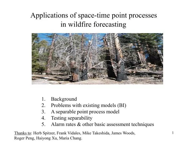 applications of space time point processes in wildfire forecasting