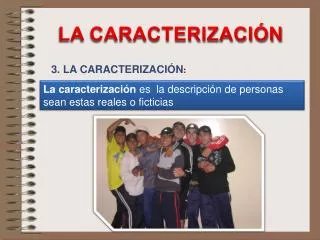 la caracterizaci n