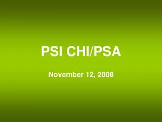 PSI CHI/PSA