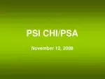 PSI CHI/PSA - slide 1