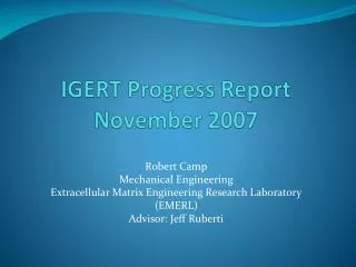 IGERT Progress Report November 2007