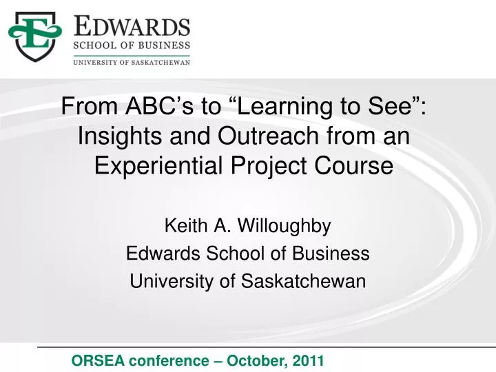 from abc s to learning to see insights and outreach from an experiential project course