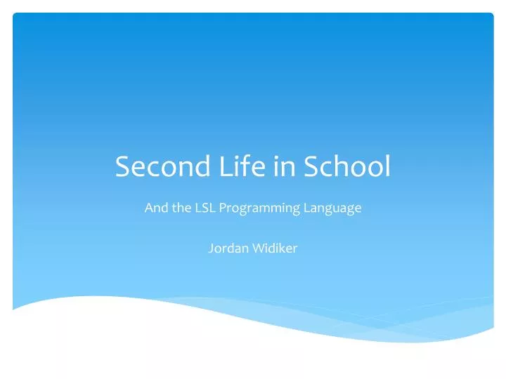 second life in school