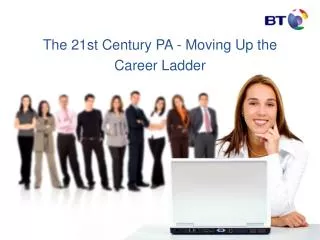 The 21st Century PA - Moving Up the Career Ladder