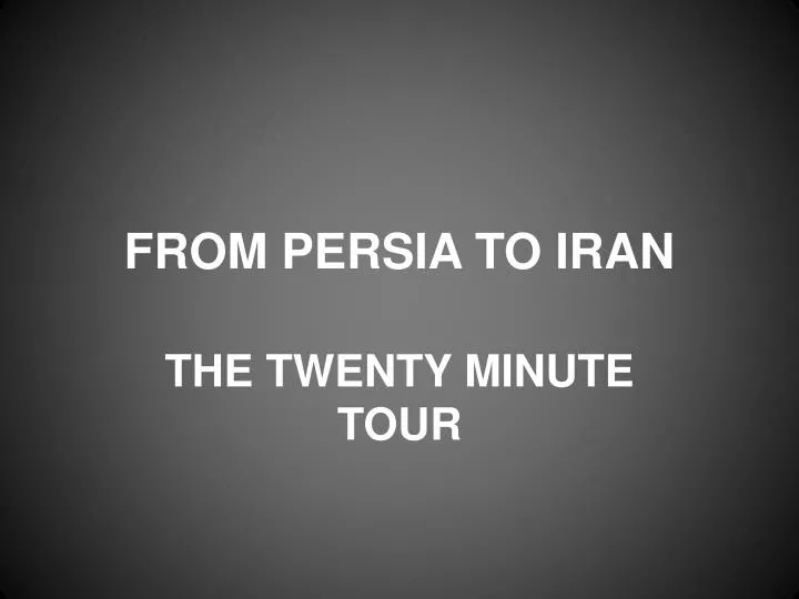 from persia to iran