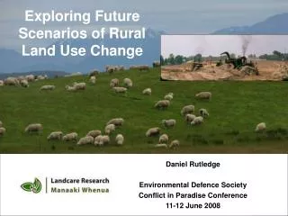 Exploring Future Scenarios of Rural Land Use Change