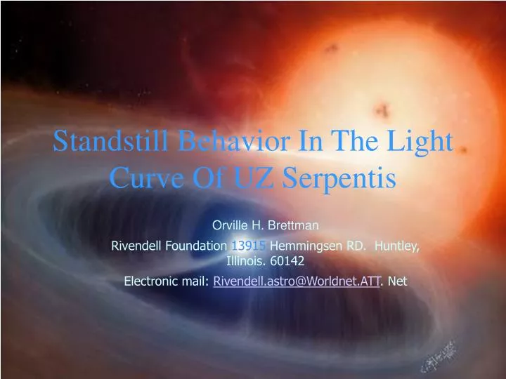 standstill behavior in the light curve of uz serpentis