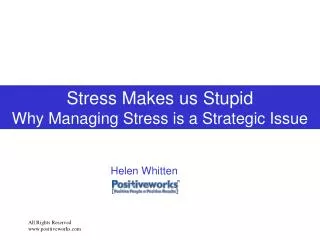 Stress Makes us Stupid Why Managing Stress is a Strategic Issue