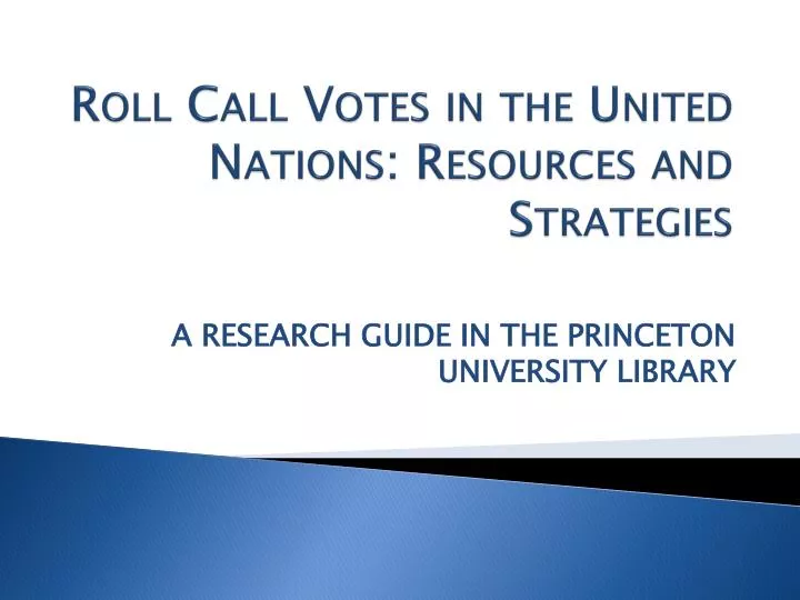roll call votes in the united nations resources and strategies