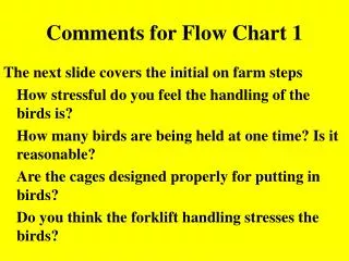 Comments for Flow Chart 1