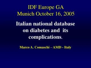 IDF Europe GA Munich October 16, 2005