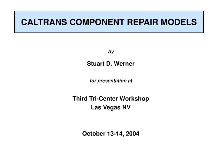 caltrans component repair models
