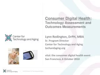 Consumer Digital Health: Technology Assessment and Outcomes Measurements