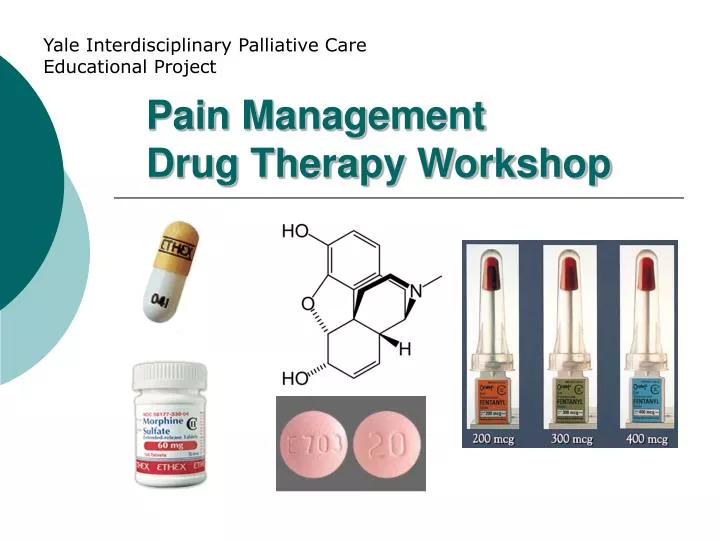 pain management drug therapy workshop
