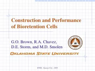Construction and Performance of Bioretention Cells