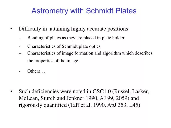 astrometry with schmidt plates