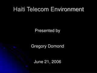Haiti Telecom Environment