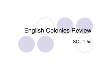 English Colonies Review
