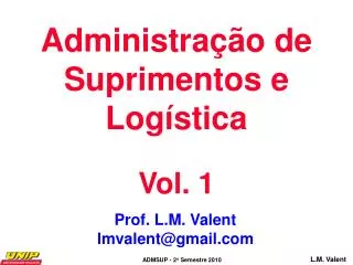 Administração de Suprimentos e Logística Vol. 1