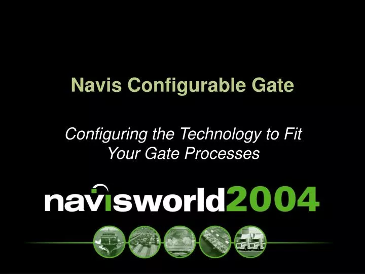 navis configurable gate