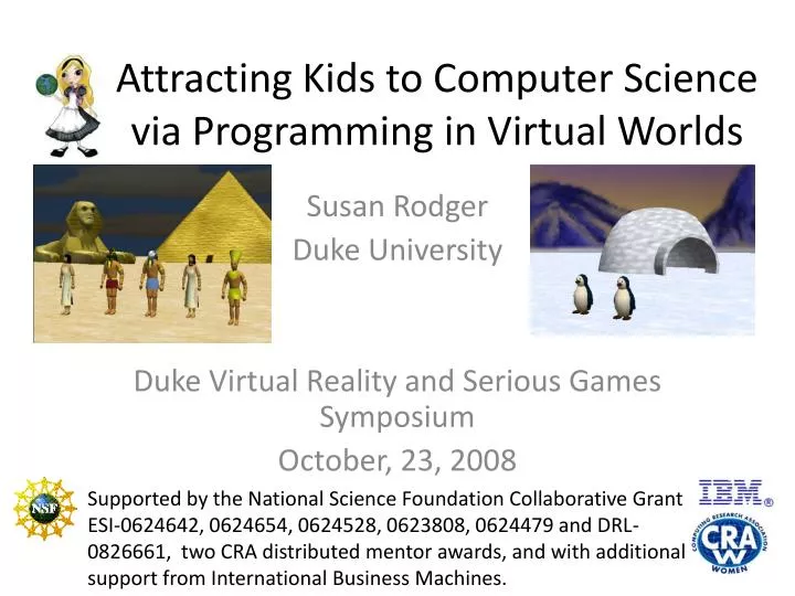 attracting kids to computer science via programming in virtual worlds
