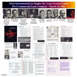 Trion Instruments/Lear Siegler, Inc. Laser System Center First Commercial Laser Company - March 24, 1961