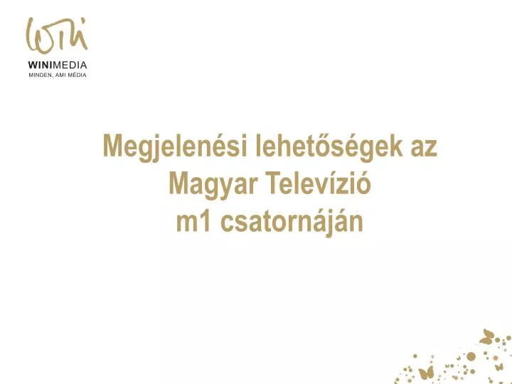megjelen si lehet s gek az magyar telev zi m1 csatorn j n