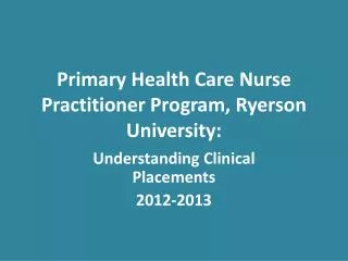 Primary Health Care Nurse Practitioner Program, Ryerson University: