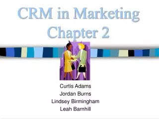 CRM in Marketing Chapter 2