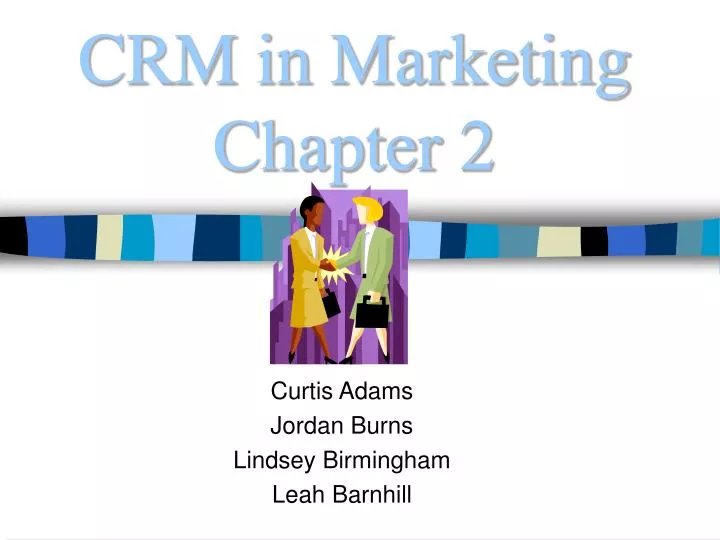 crm in marketing chapter 2