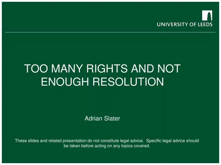 too many rights and not enough resolution adrian slater