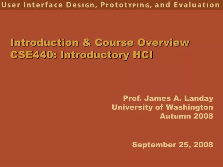 introduction course overview cse440 introductory hci