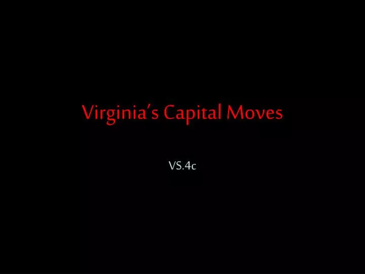 virginia s capital moves
