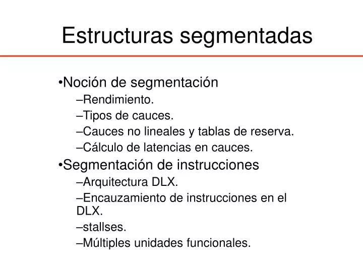 estructuras segmentadas