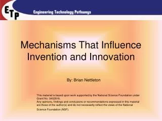 Mechanisms That Influence Invention and Innovation