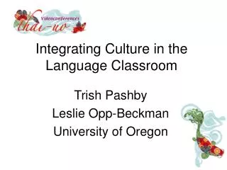 Integrating Culture in the Language Classroom