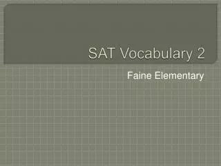 SAT Vocabulary 2