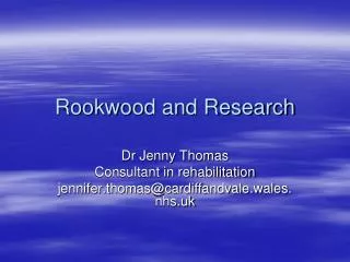 Rookwood and Research