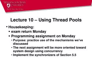 Lecture 10 – Using Thread Pools