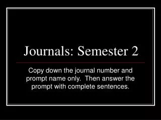 Journals: Semester 2