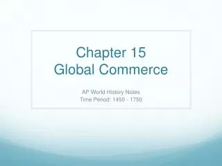 Chapter 15 Global Commerce