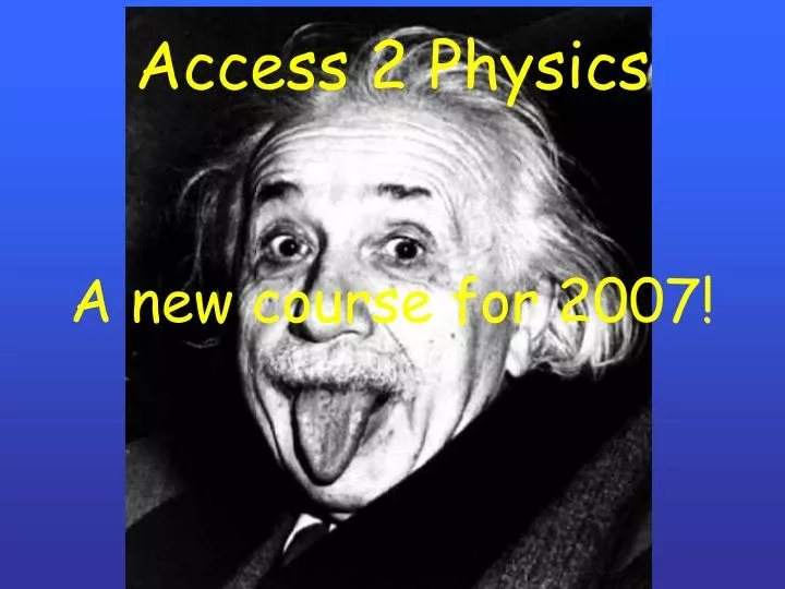 access 2 physics