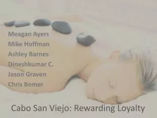 Cabo San Viejo: Rewarding Loyalty