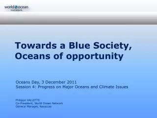 Towards a Blue Society, Oceans of opportunity